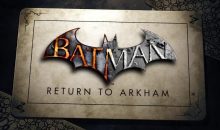 Batman Arkham Collection : la surprise retombe comme un soufflé