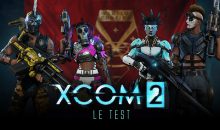 Test de Xcom 2 sur PS4 : une franche réussite !