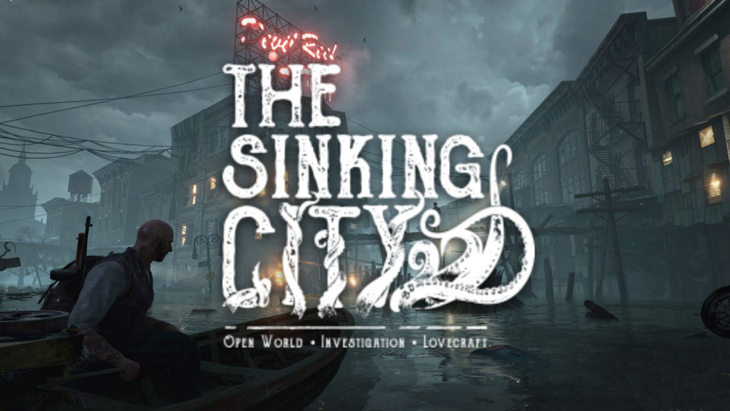 The Sinking City prépare son E3