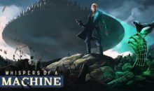 Whispers of a Machine : le point’n’click augmenté (test en cours)