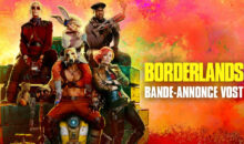 Borderlands, la bande annonce survitaminée révélée, en VF, avec un air de Mad Max !