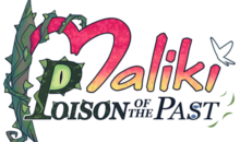 Bonne nouvelle, une démo pour Maliki: Poison of the Past !