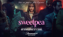 SWEETPEA, la nouvelle série déjantée qui va faire parler d’elle ? (bande annonce)