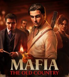 Mafia The Old Country, le hit d’Hangar 13 est enfin daté !